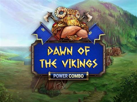 Jogue Dawn Of The Vikings Power Combo online